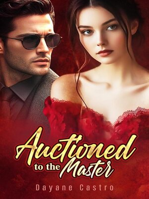 cover image of Auctioned to the Master